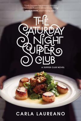 Cover: 9781496420244 | The Saturday Night Supper Club | Carla Laureano | Taschenbuch | 2018