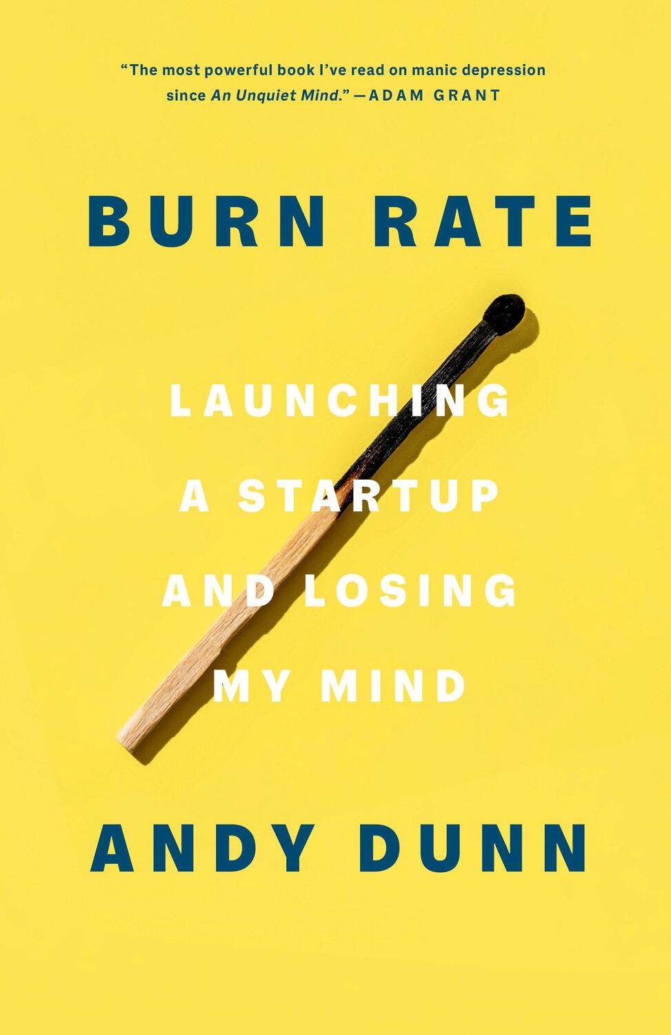 Cover: 9780593238288 | Burn Rate: Launching a Startup and Losing My Mind | Andy Dunn | Buch