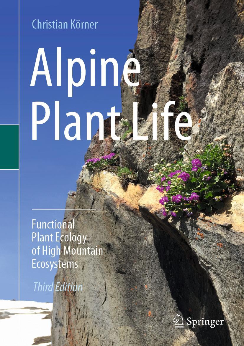 Cover: 9783030595371 | Alpine Plant Life | Christian Körner | Buch | xix | Englisch | 2021