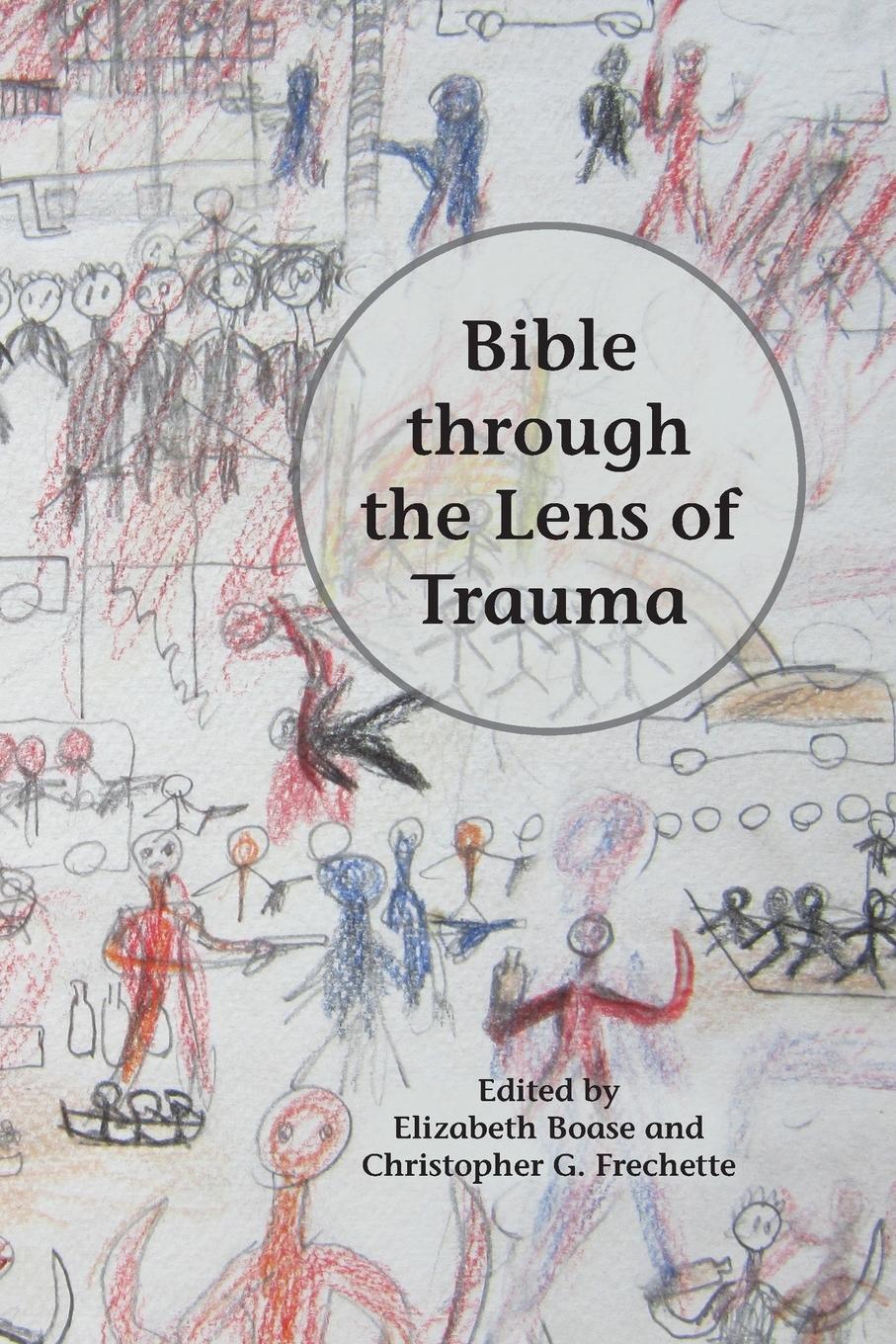 Cover: 9781628371451 | Bible through the Lens of Trauma | Christopher G. Frechette | Buch