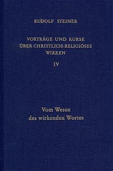Cover: 9783727434501 | Vom Wesen des wirkenden Wortes | Rudolf Steiner | Buch
