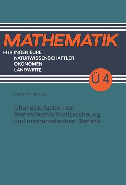 Cover: 9783322003720 | Übungsaufgaben zur Wahrscheinlichkeitsrechnung und mathematischen...