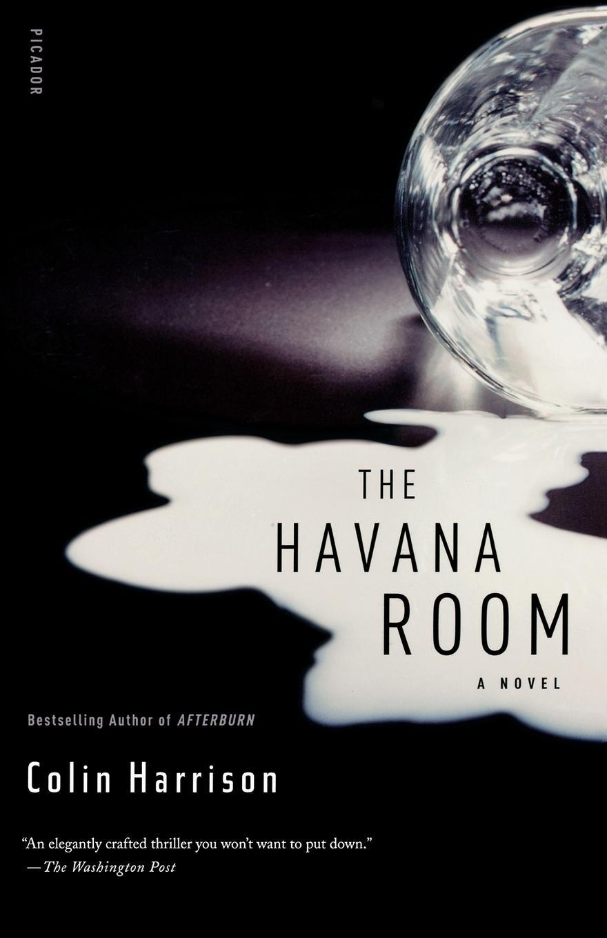Cover: 9780312427016 | The Havana Room | Colin Harrison | Taschenbuch | Paperback | Englisch