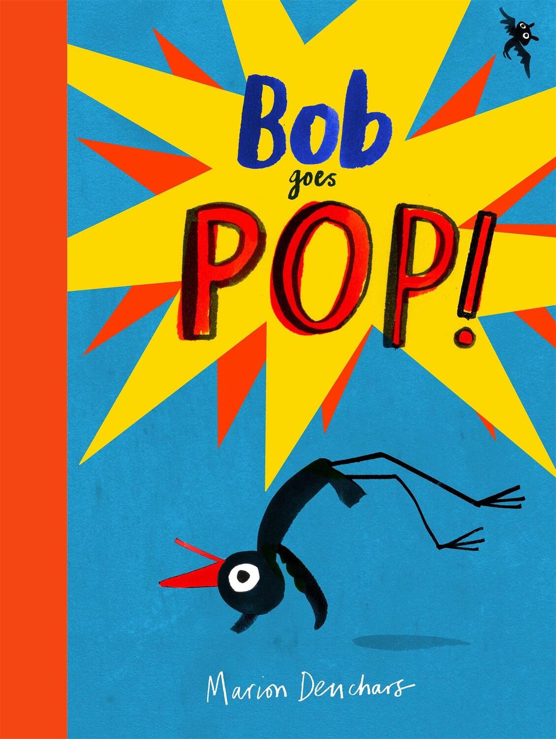 Cover: 9781786274908 | Bob Goes Pop | Marion Deuchars | Buch | 34 S. | Englisch | 2020