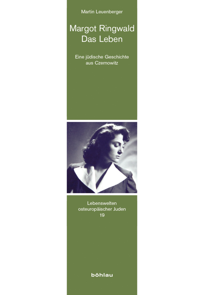 Cover: 9783412523374 | Margot Ringwald - Das Leben | Eine jüdische Geschichte aus Czernowitz