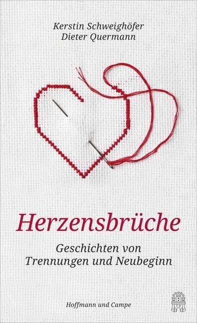 Cover: 9783455005349 | Herzensbrüche | Geschichten von Trennungen und Neubeginn | Buch | 2019