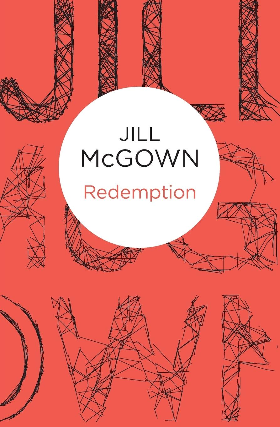 Cover: 9781447268482 | Redemption | Jill Mcgown | Taschenbuch | Englisch | 2014 | Bello