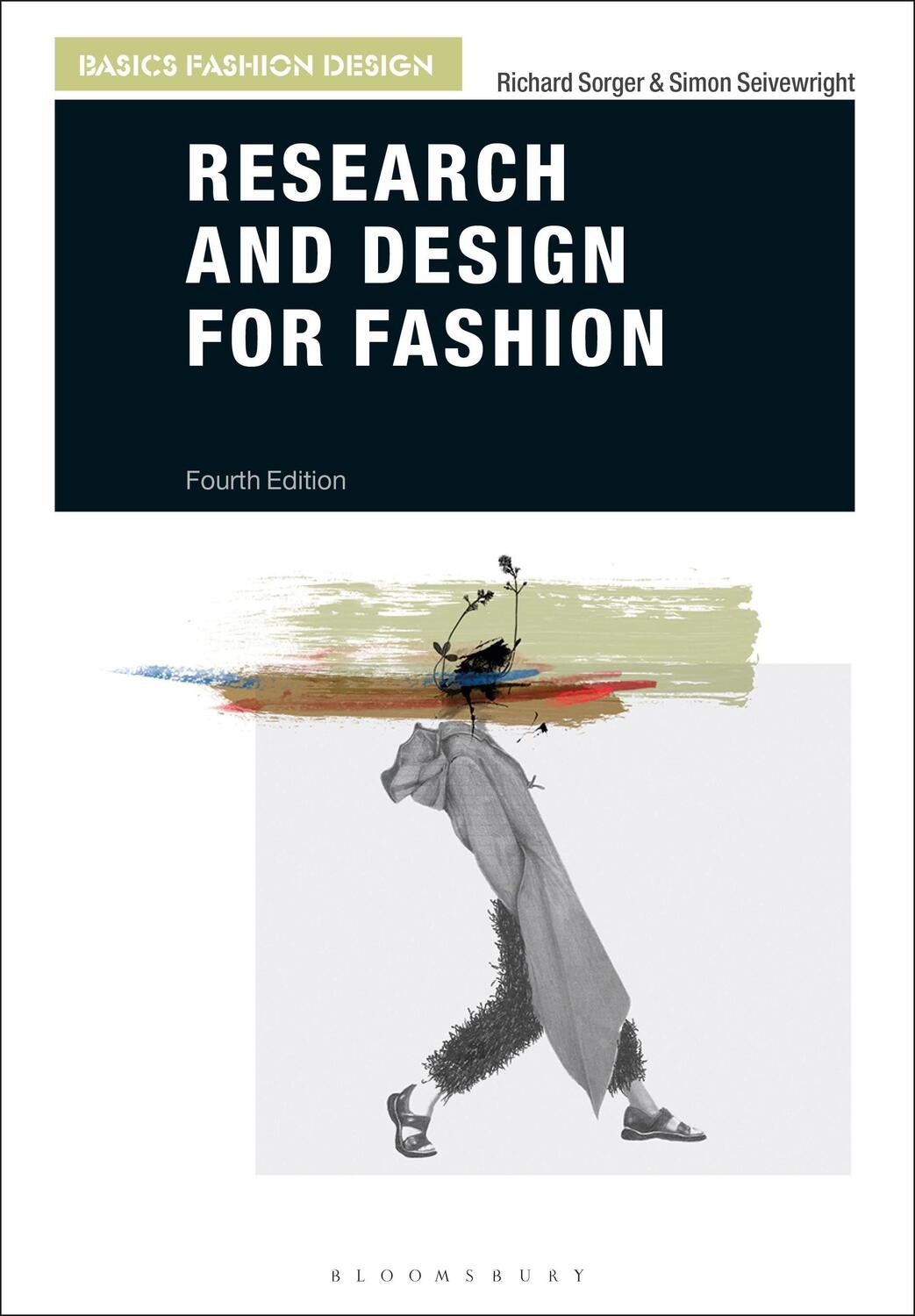Cover: 9781350130982 | Research and Design for Fashion | Richard Sorger (u. a.) | Taschenbuch