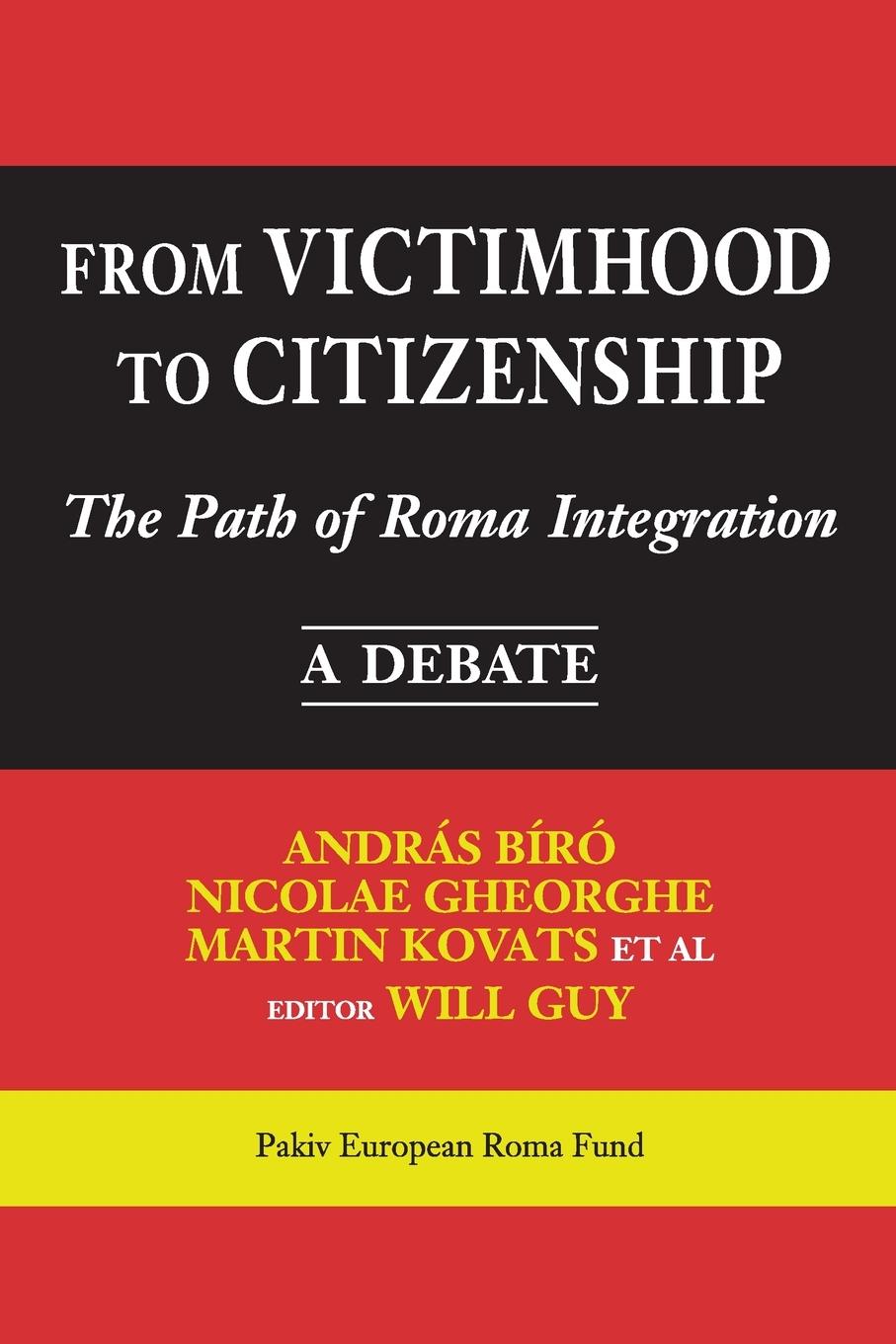 Cover: 9786155225901 | From Victimhood to Citizenship | The Path of Roma Integration | Guy