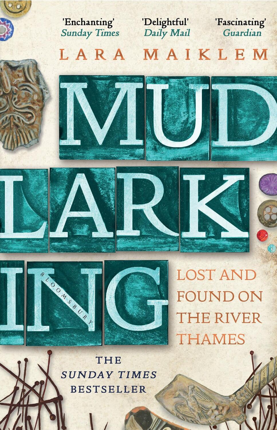 Cover: 9781408889237 | Mudlarking | Lost and Found on the River Thames | Lara Maiklem | Buch