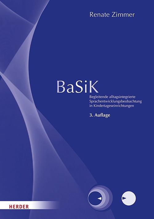 Cover: 9783451383823 | BaSiK | Renate Zimmer | Taschenbuch | 128 S. | Deutsch | 2019