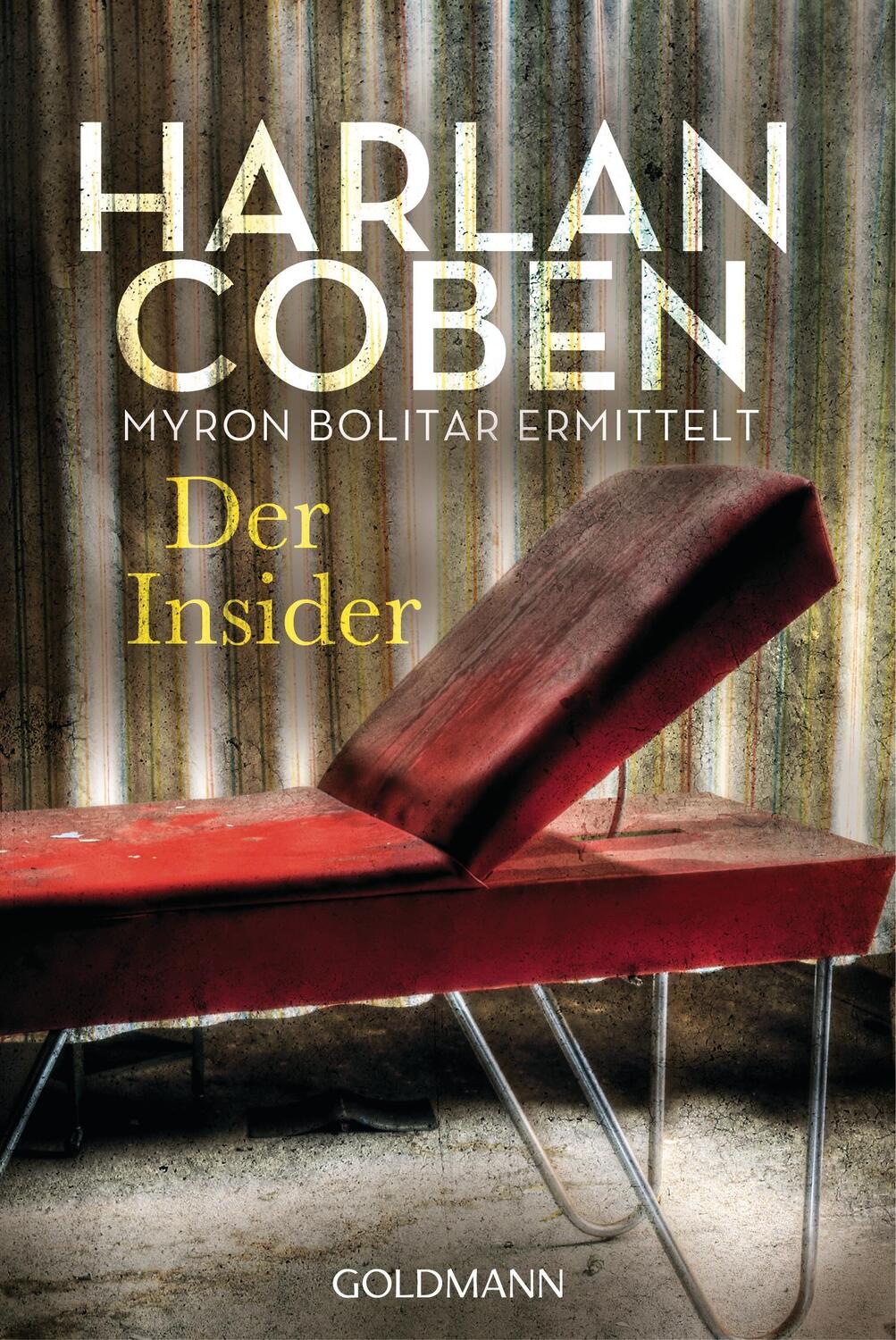 Cover: 9783442484607 | Der Insider - Myron Bolitar ermittelt | Harlan Coben | Taschenbuch