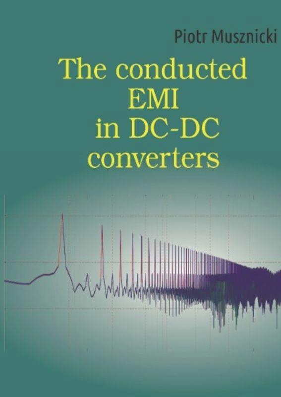 Cover: 9783110619270 | The conducted EMI in DC-DC converters | Piotr Musznicki | Buch | 2018