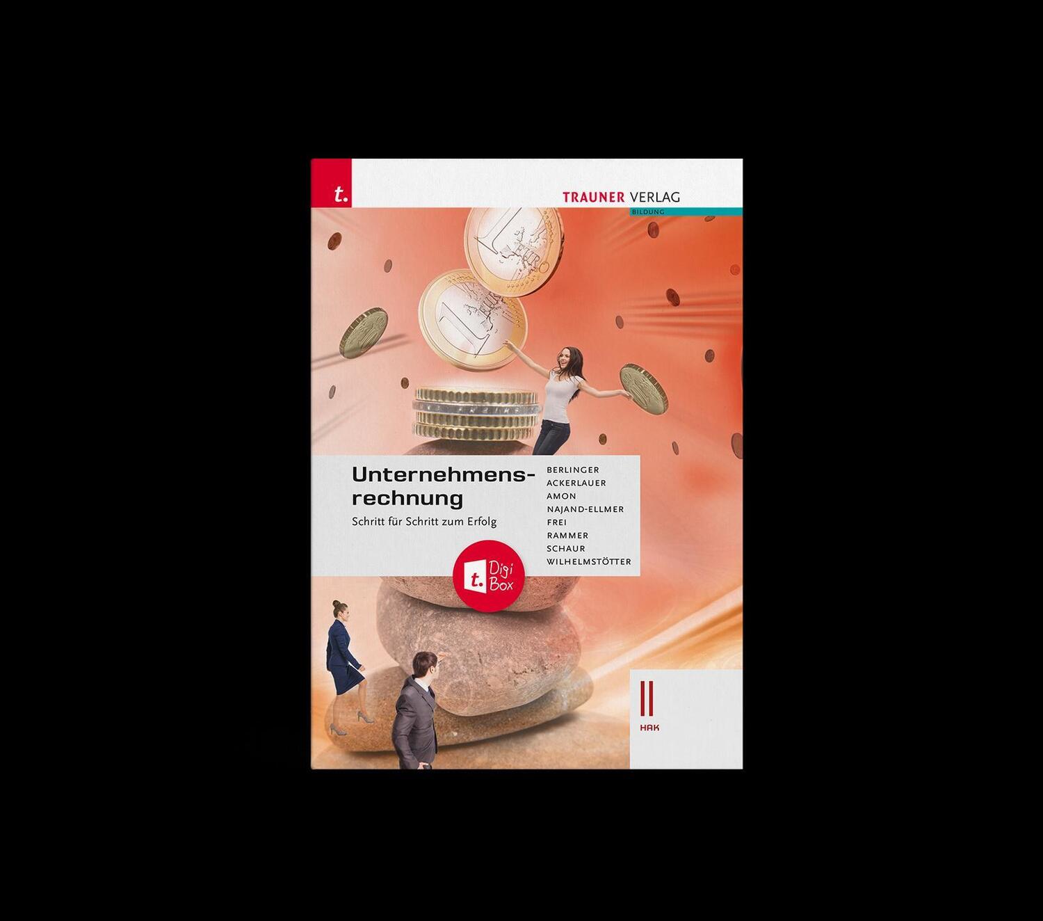 Cover: 9783991510406 | Unternehmensrechnung II HAK + TRAUNER-DigiBox | Wilhelmstötter (u. a.)