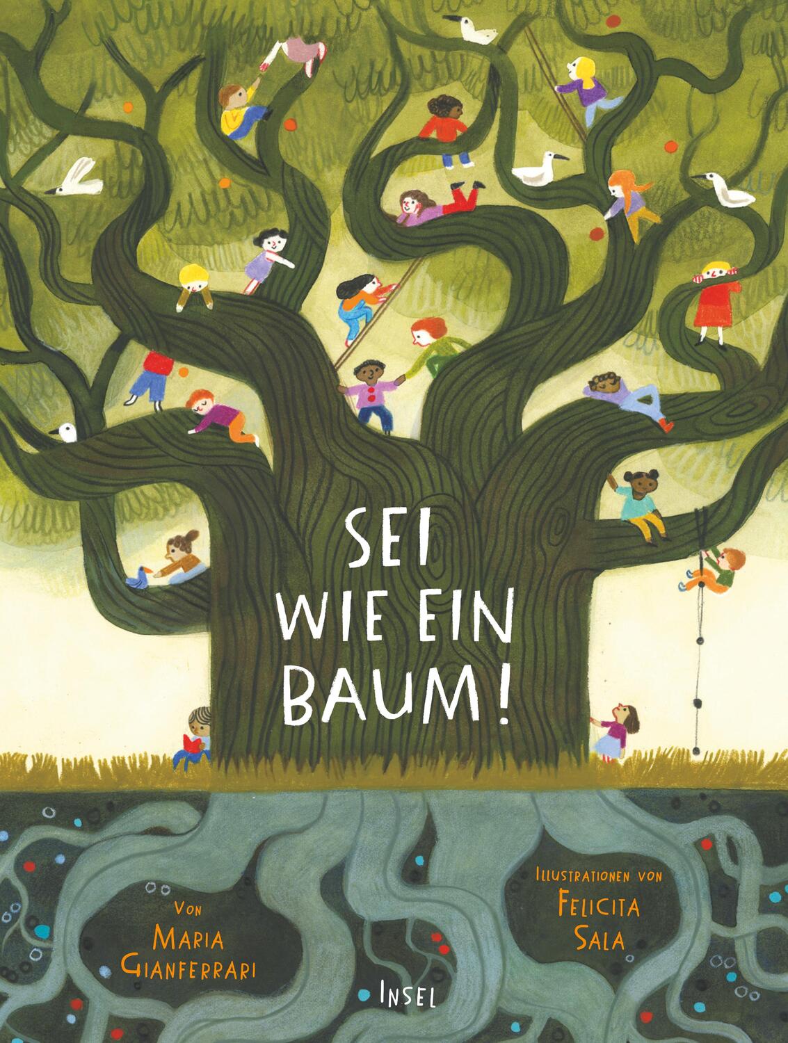 Cover: 9783458179924 | Sei wie ein Baum! | Maria Gianferrari | Buch | 48 S. | Deutsch | 2022