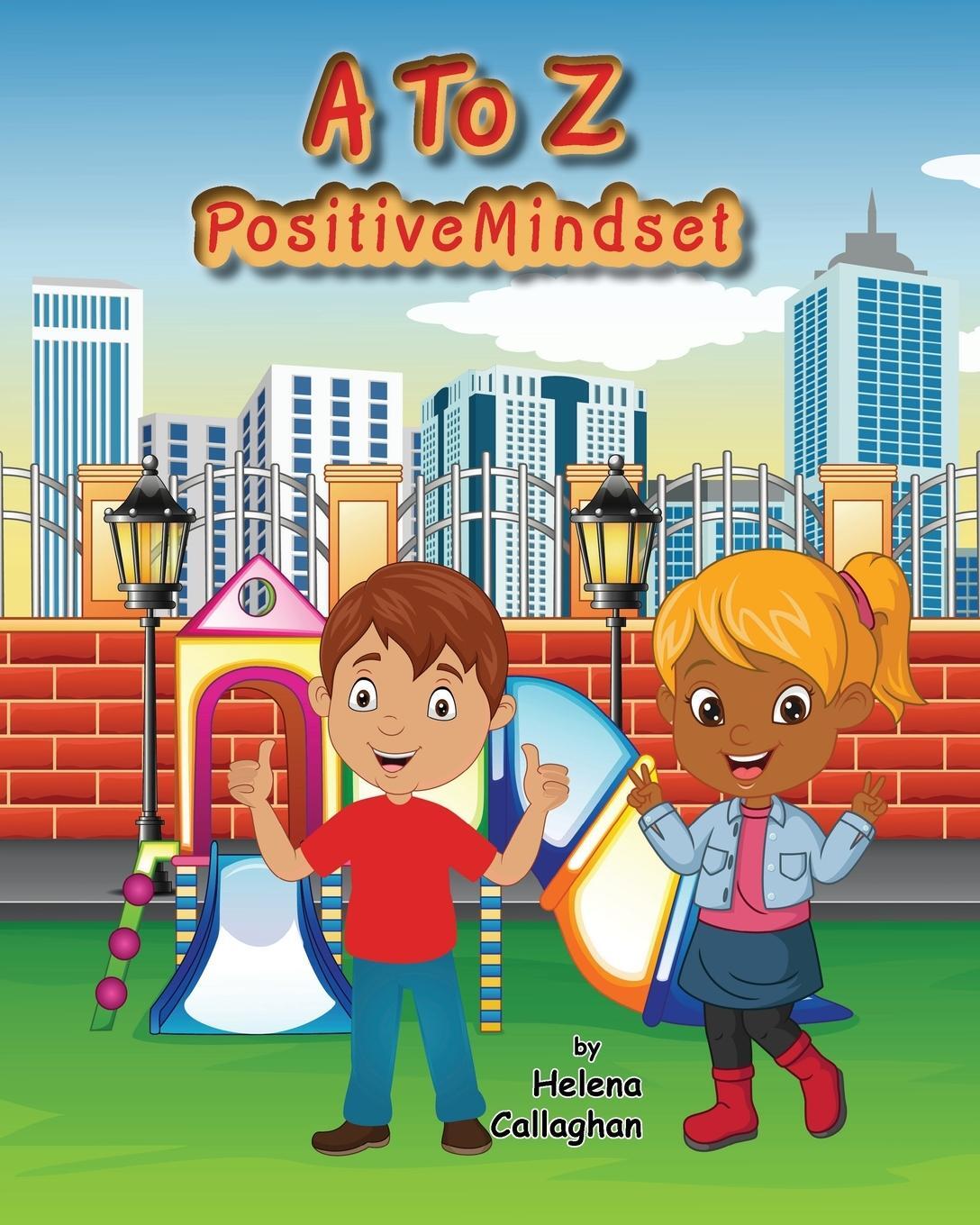 Cover: 9781803522302 | A- Z Positive Mindset | For Children | Helena Callaghan | Taschenbuch
