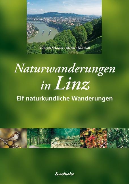 Cover: 9783850686952 | Naturwanderungen in Linz | Elf naturkundliche Wanderungen | Schwarz