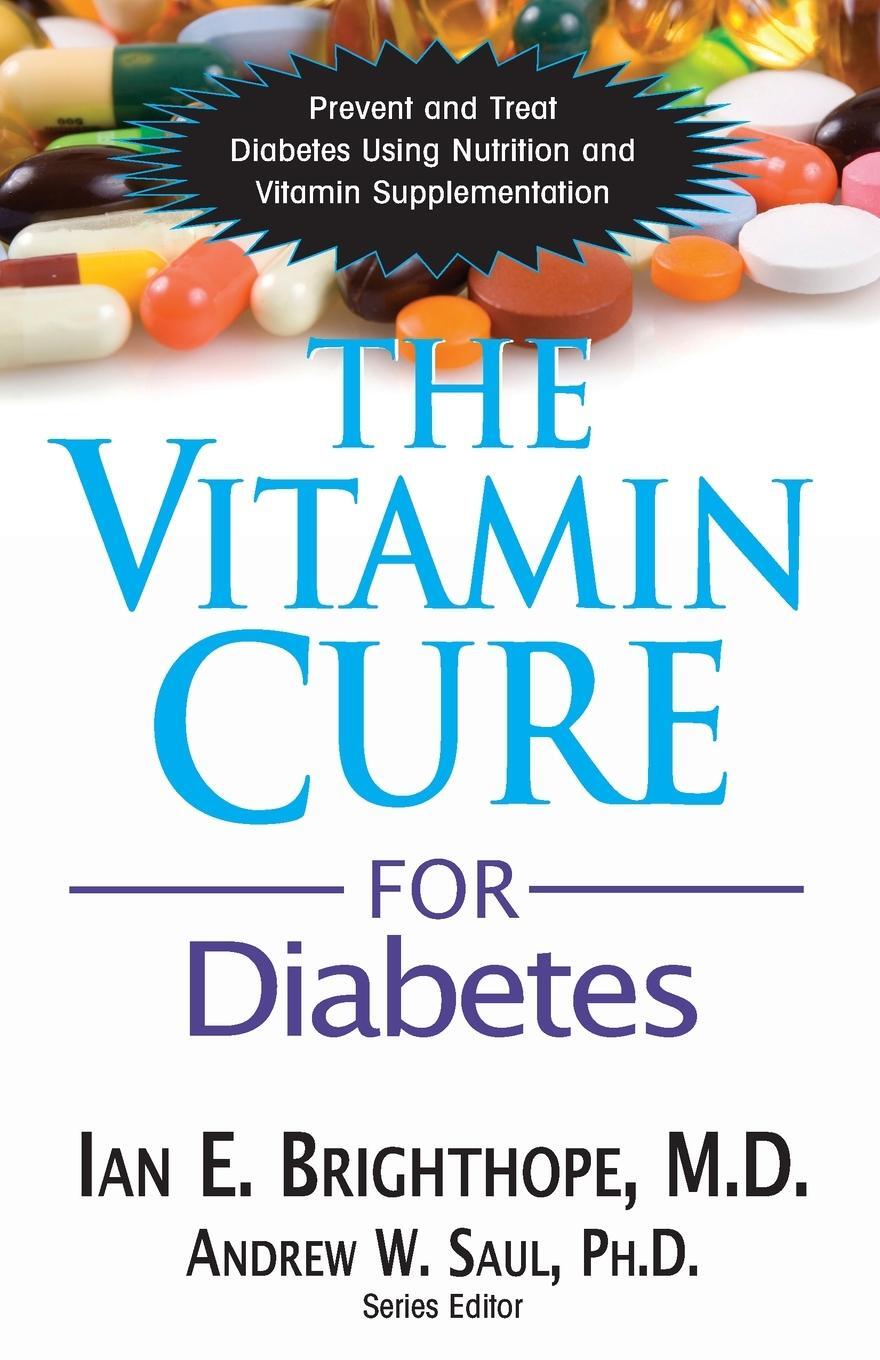 Cover: 9781591202905 | The Vitamin Cure for Diabetes | Ian E. Brighthope | Taschenbuch | 2012