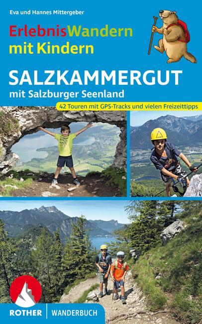 Cover: 9783763332816 | ErlebnisWandern mit Kindern Salzkammergut | Hannes Mittergeber (u. a.)