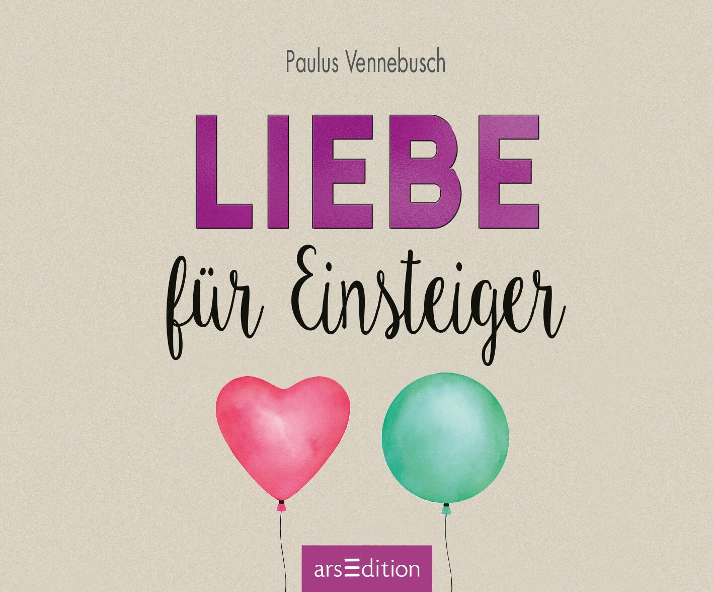 Bild: 9783845852997 | Liebe für Einsteiger | Paulus Vennebusch | Buch | Einsteiger-Reihe