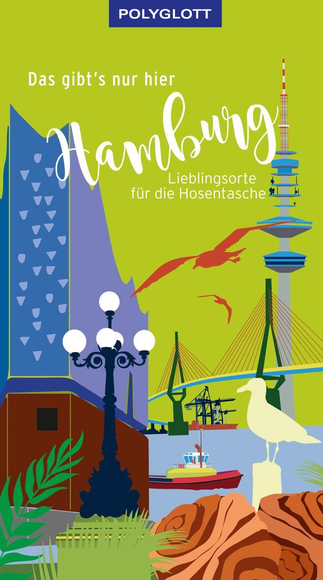 Cover: 9783846408384 | Das gibt's nur hier Hamburg | Lieblingsorte für die Hosentasche | Voß