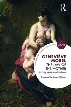 Cover: 9781138351196 | The Law of the Mother | An Essay on the Sexual Sinthome | Morel | Buch