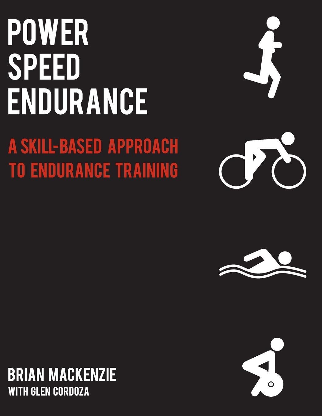 Cover: 9781936608614 | Power Speed Endurance | A Skill-Based Approach to Endurance Training
