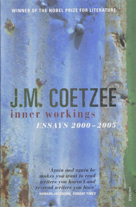 Cover: 9780099506140 | Inner Workings | Literary Essays 2000-2005 | J. M. Coetzee | Buch