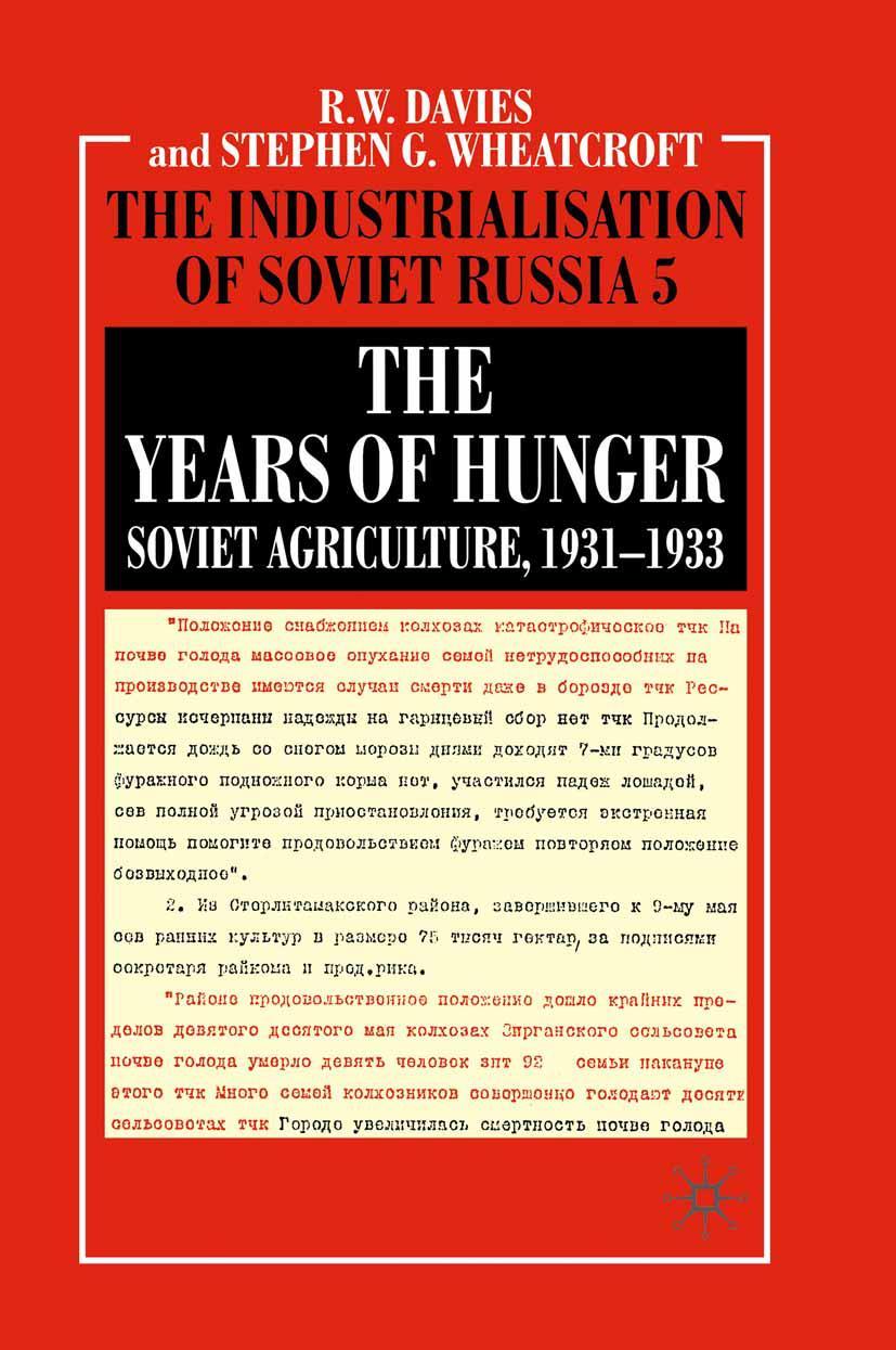 Cover: 9780230238558 | The Years of Hunger: Soviet Agriculture, 1931-1933 | Taschenbuch