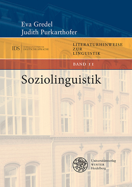 Cover: 9783825349585 | Soziolinguistik | Eva Gredel (u. a.) | Taschenbuch | 98 S. | Deutsch