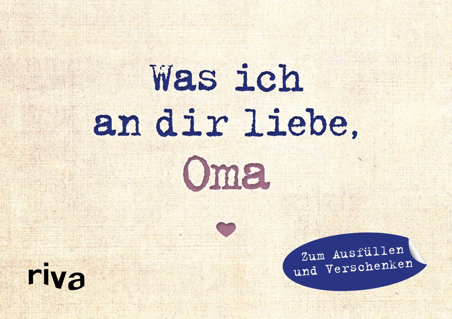 Cover: 9783742309327 | Was ich an dir liebe, Oma - Miniversion | Alexandra Reinwarth | Buch