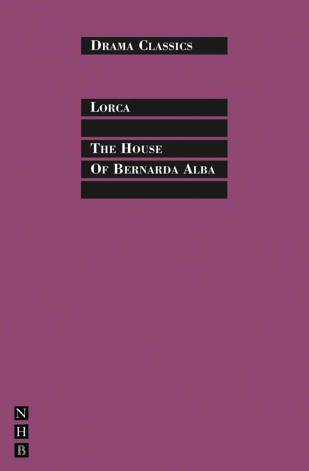 Cover: 9781848421813 | The House of Bernarda Alba | Federico Garcia Lorca | Taschenbuch