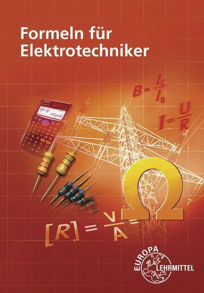 Cover: 9783808530412 | Formeln für Elektrotechniker | Dieter Isele (u. a.) | Broschüre | 2021