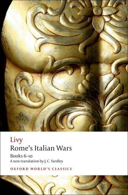 Cover: 9780199564859 | Rome's Italian Wars | Books 6-10 | Livy | Taschenbuch | Englisch