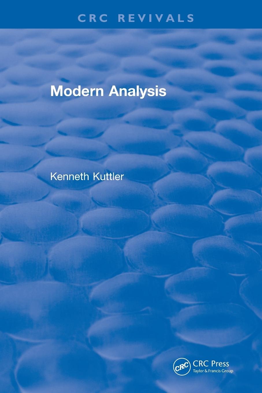 Cover: 9781138560888 | Revival | Modern Analysis (1997) | Kenneth Kuttler | Taschenbuch