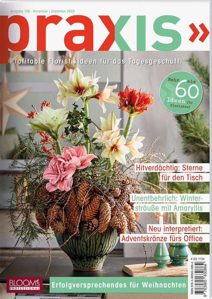Cover: 9783965630864 | PRAXIS Nr. 108 | Profitable Floristikideen für das Tagesgeschäft