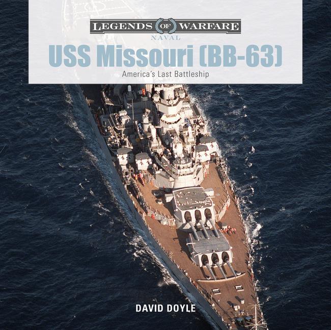Cover: 9780764355622 | USS Missouri (BB-63) | America's Last Battleship | David Doyle | Buch