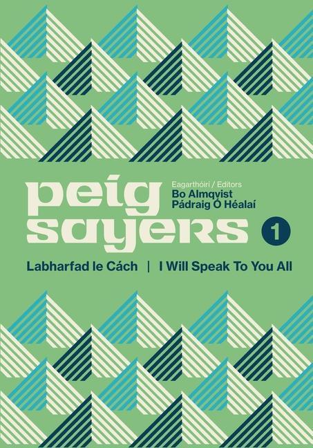 Cover: 9781848408456 | Peig Sayers Vol. 1 | Labharfad le Cach / I Will Speak to You All