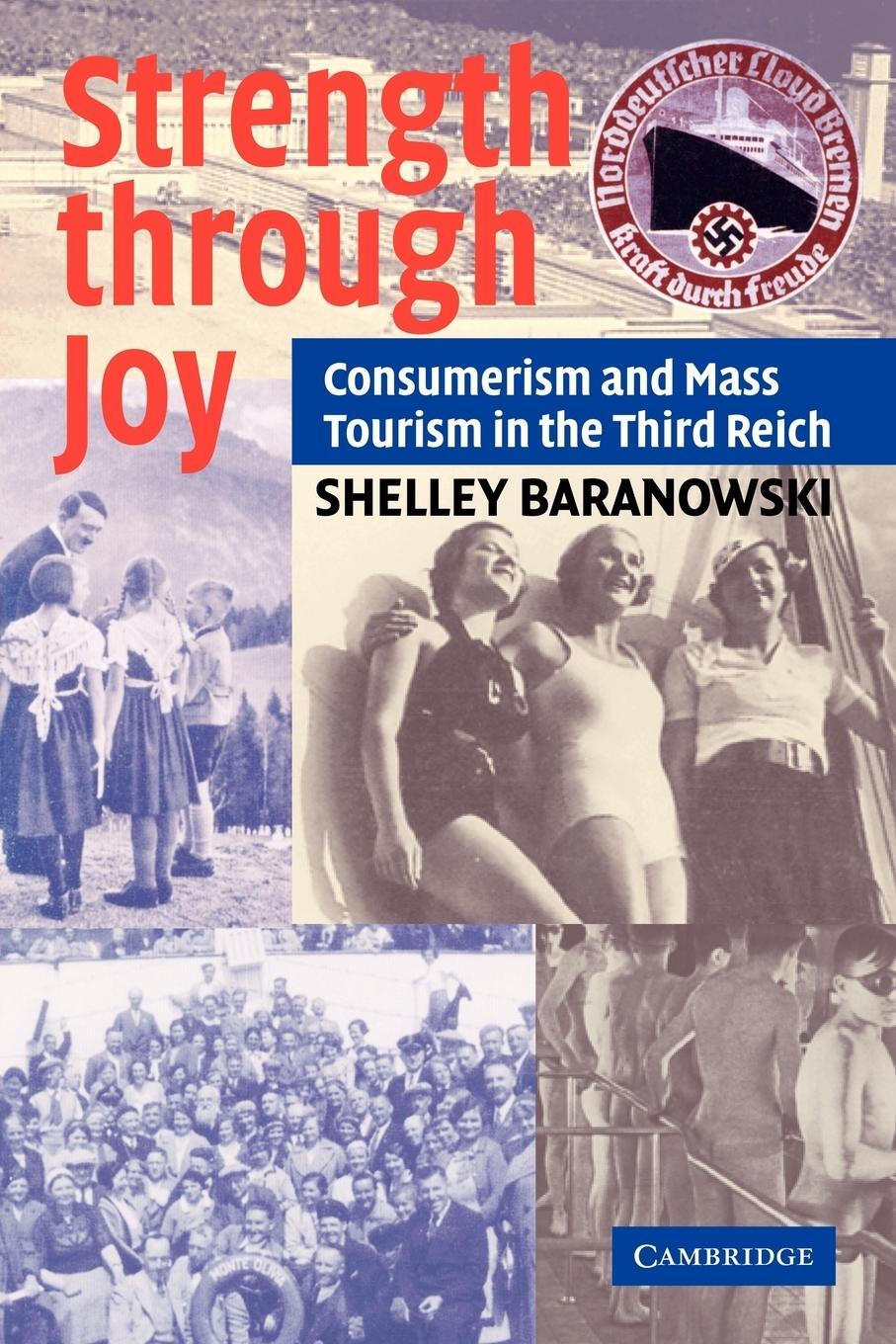 Cover: 9780521705998 | Strength Through Joy | Consumerism and Mass Tourism in the Third Reich