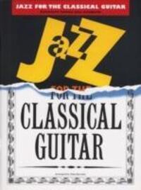 Cover: 9780711920798 | Jazz For Classical Guitar | Buch | Songbuch (Gitarre) | Buch | 2000