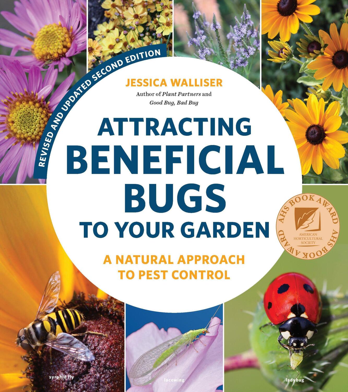 Cover: 9780760371718 | Attracting Beneficial Bugs to Your Garden, Revised and Updated...