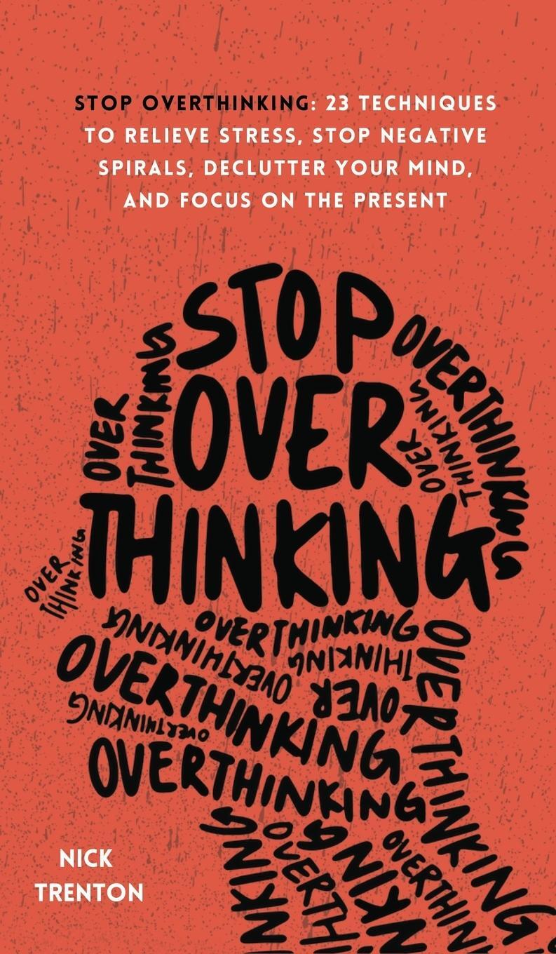 Cover: 9781647432508 | Stop Overthinking | Nick Trenton | Buch | HC gerader Rücken kaschiert