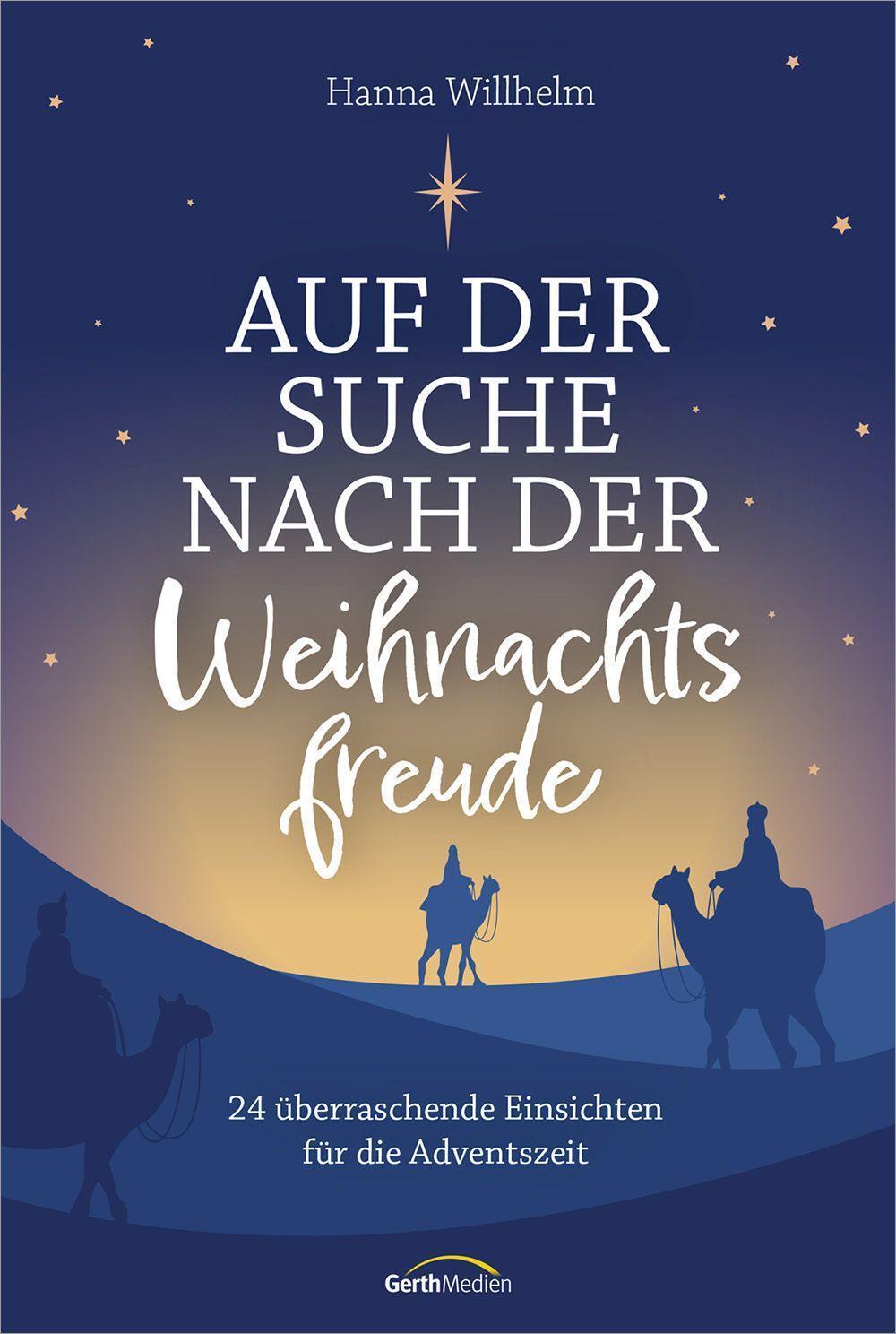 Cover: 9783957349866 | Auf der Suche nach der Weihnachtsfreude | Hanna Willhelm | Buch | 2023