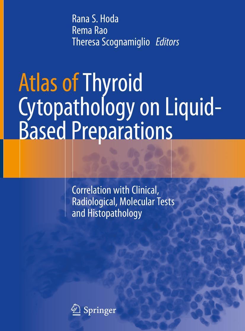 Cover: 9783030250652 | Atlas of Thyroid Cytopathology on Liquid-Based Preparations | Buch