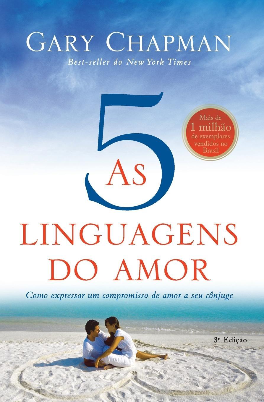 Cover: 9788573258929 | As cinco linguagens do amor - 3ª edição | Gary Chapman | Taschenbuch