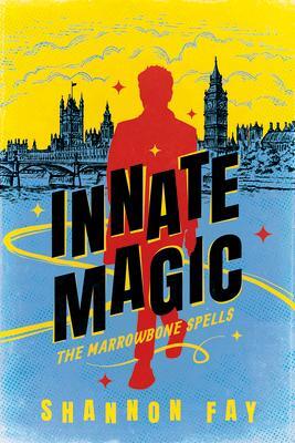 Cover: 9781542032032 | Innate Magic | Shannon Fay | Taschenbuch | The Marrowbone Spells
