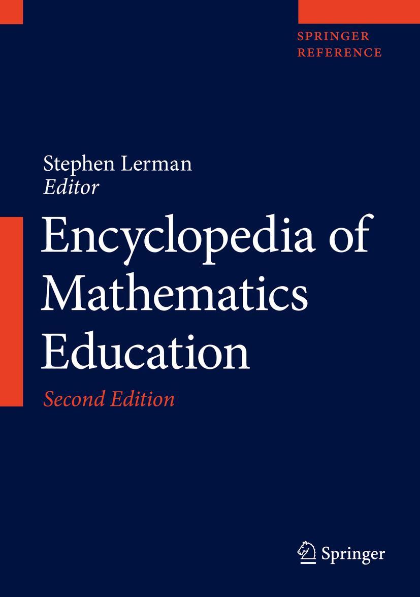 Cover: 9783030157883 | Encyclopedia of Mathematics Education | Stephen Lerman | Buch | xxxii