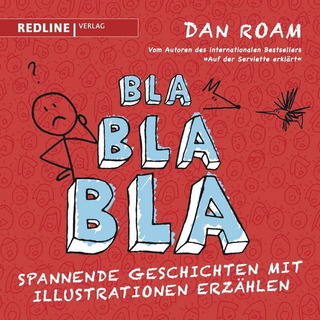 Cover: 9783868813340 | Bla Bla Bla | Spannende Geschichten mit Illustrationen erzählen | Roam