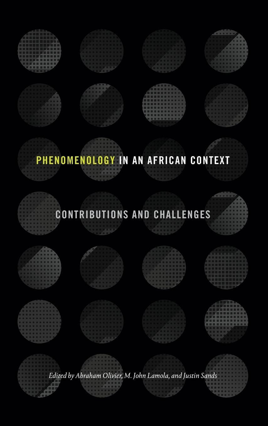 Cover: 9781438494876 | Phenomenology in an African Context | Contributions and Challenges