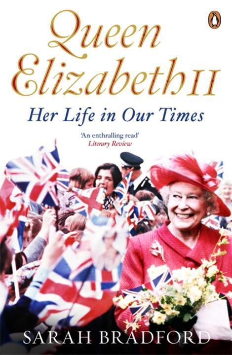 Cover: 9780670919123 | Queen Elizabeth II | Her Life in Our Times | Sarah Bradford | Buch